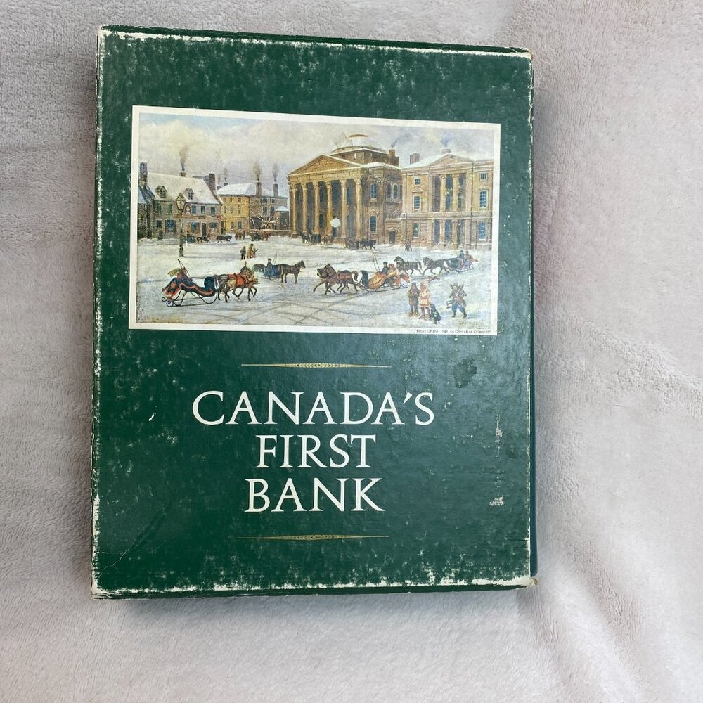 Canada's First Bank : A History Of The Bank Of Montreal Volume 2 Only